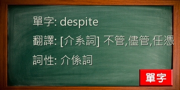 despite